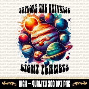 Utforska universum png, planeter png, solsystem png, yttre rymden png, astronaut png, rymdsublimering, skjortdesign, originaldesigner