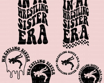 In My Wrestling Sister Era Svg, Wrestling Sister Svg, Wrestling Lover Svg, Wrestling Png, Wrestling Shirt Svg, Sports Sister Svg, Trendy Png