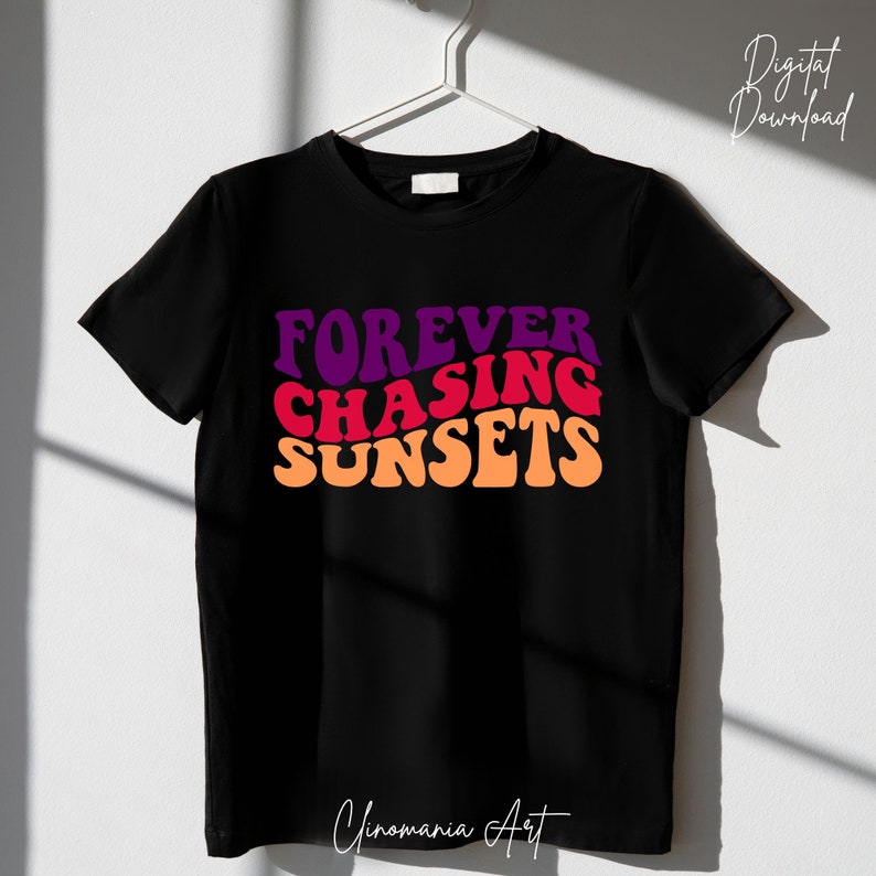 Forever Chasing Sunsets Svg Sunset Svg Summer Svg Vacation - Etsy UK