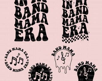 Nell'era della mia Band Mama in formato SVG, Band Mama in formato SVG, Band Mama in formato Png, Amante della musica in formato SVG, Maglietta Band Mom in formato SVG, Musica in formato Png, Band Mom Senior, Nell'era della mia mamma in formato SVG