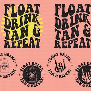 Float Drink Tan Repeat SVG: Retro Summer T-Shirt Design (Digital Download)