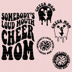 Somebody&#39;s Loud Mouth Cheer Mom Svg, Cheer Mom Svg, Cheer Fan Svg, Cheer Mom Png, Cheer Vibes Svg, Funny Cheer Svg, Cheerleading Svg