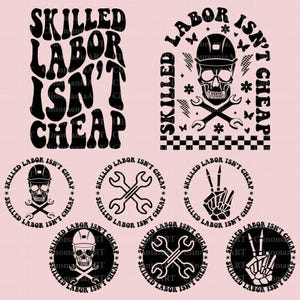 Skilled Labor Isn&#39;t Cheap Svg, Union Workers Svg, Funny Labor Day Svg, Labor Day Design, Labor Day Shirt, Workers Day Svg, US Labor Day Svg
