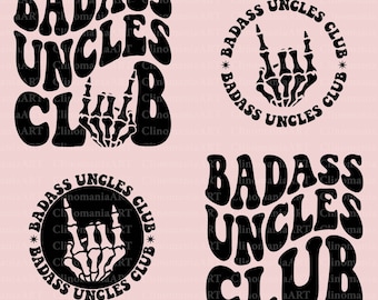 Badass Uncles Club Svg, Cool Uncles Club Svg, Best Uncle Svg, Uncle To Be Svg, Trendy Uncle Svg, Uncle Shirt Svg, Uncle Png, Popular Png