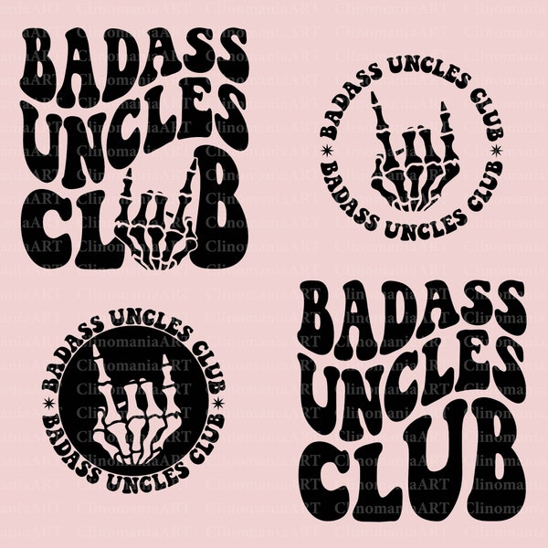 Badass Uncles Club Svg, Cool Uncles Club Svg, Best Uncle Svg, Uncle To Be Svg, Trendy Uncle Svg, Uncle Shirt Svg, Uncle Png, Popular Png