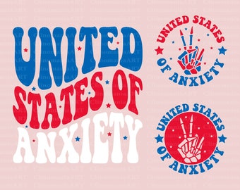 United States of Anxiety Svg, 4th of July Svg, Patriotic Svg, Funny Fourth of July, American Svg, Popular Png, USA Svg, Funny America Svg