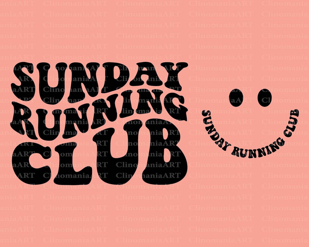 Sunday Running Club Svg Runner Shirt Svg Running Svg Trendy Etsy