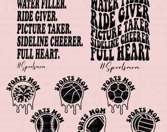Sports Mom Svg, Uniform Washer Svg, Water Filler Svg, Cheer Mom Svg, Baseball Mom Svg, Football Mom Svg, Volleyball Mom Svg, Basketball Mom