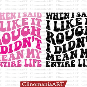 Rough Life Sarcastic SVG: Design de camiseta engraçada (arquivos digitais)