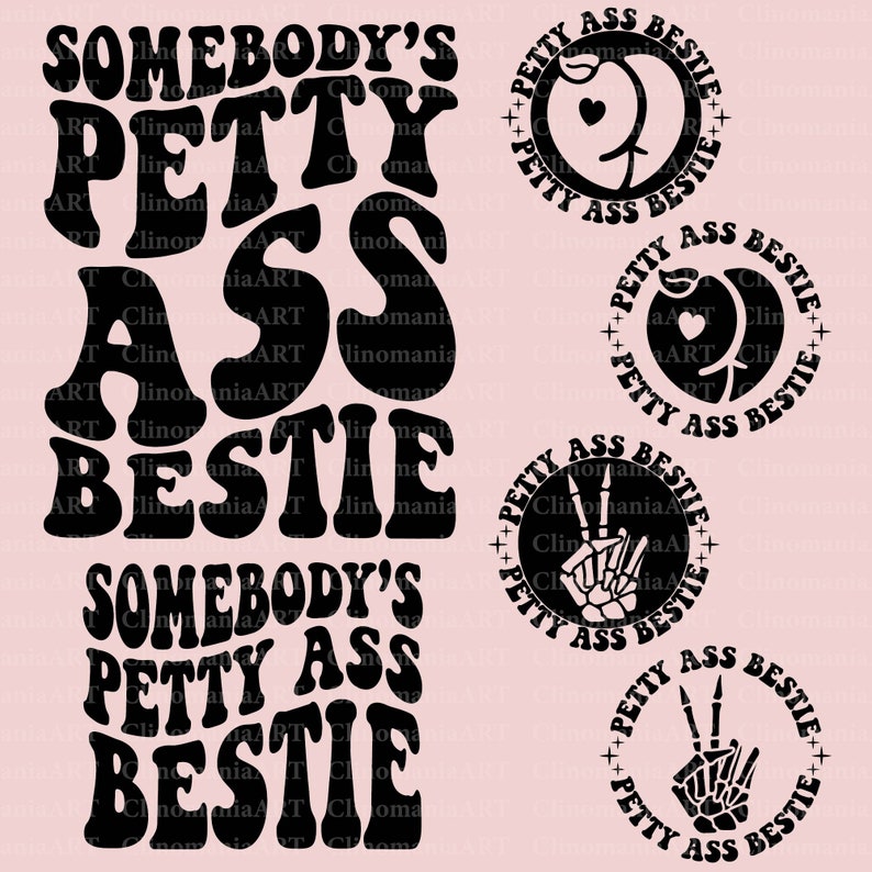 Somebody's Petty Ass Bestie Svg, Funny Shirt Svg, Petty Ass Bestie Png, grappige volwassen Svg, populaire png, trendy hoodie Svg, esthetische Svg afbeelding 1