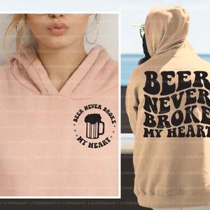 Beer Never Broke My Heart Svg, Funny Alcohol Svg, Adult Funny Svg, Funny Quote Svg, Funny Beer Shirt, Beer Quote Svg, Beer Png, Trendy Png image 3