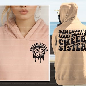 Somebody&#39;s Loud Mouth Cheer Sister Svg, Cheer Sister Png, Cheerleader Svg, Cheer Sis Svg, Cheer Sister Svg, Sports Sister Svg, Cheer Png