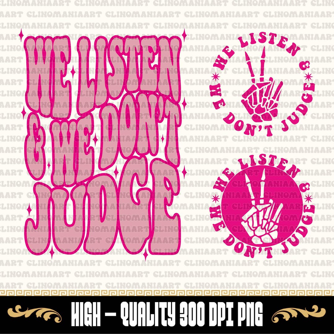 We Listen and We Don
