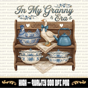 May include: A digital illustration of a wooden shelf displaying vintage kitchenware. Items include a blue and white chicken-shaped tureen, a goose with a blue bow, a blue teapot, and two sets of matching serving bowls. The text "In My Granny Era" is at the top.