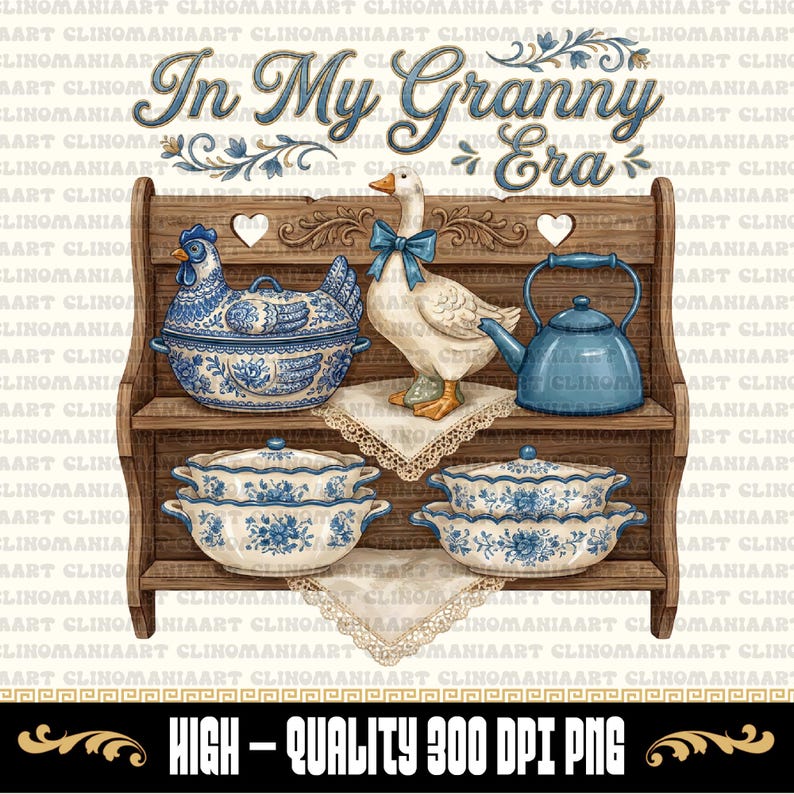 May include: A digital illustration of a wooden shelf displaying vintage kitchenware. Items include a blue and white chicken-shaped tureen, a goose with a blue bow, a blue teapot, and two sets of matching serving bowls. The text "In My Granny Era" is at the top.