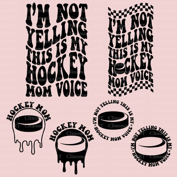 I'm Not Yelling I'm A Hockey Mom T-Shirt I'm Not Yelling I'm A Hockey Mom T-Shirt