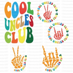 Cool Uncles Club Svg, Uncle To Be Svg, Trendy Uncles Svg, Uncle Birthday Gift, Best Uncle Svg, Uncle Shirt Svg, Uncle Svg, Funny Uncle Svg