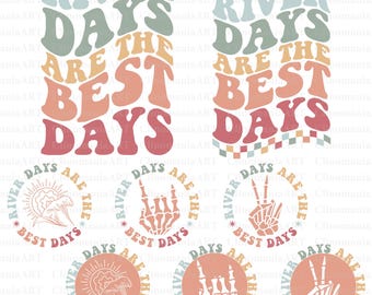 River Days Are The Best Days Png Svg, Summer Vacation Png, River T Shirt Svg, Retro Summer, River Quotes Png, Summer 2025, Front And Back