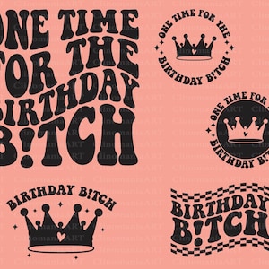 Una vez para la cumpleañera Svg, Svg de cumpleaños de moda, Svg de mejor amiga de cumpleaños, Camiseta de fiesta de cumpleaños, Svg de mejor amiga, Svg de cumpleaños elegante