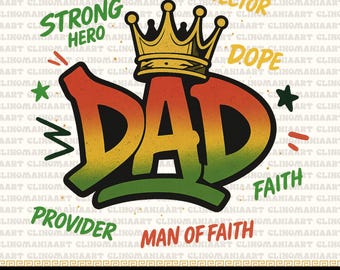 Juneteenth Dad Png, Black Dad Graffiti Png, Juneteenth 1865 Png, Fête des Pères Png, Black Pride Png, Cadeau fête des pères, Black Freedom Png