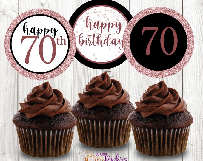 70th Rose Gold Floral Birthday Cupcake Cake Topper Canva Template for ...