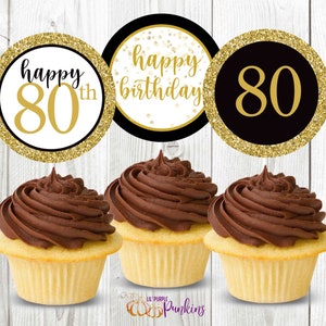 80歳のお誕生日おめでとうカップケーキトッパー、ゴールドマイルストーンバースデー、即時ダウンロード、デジタルPDFファイル