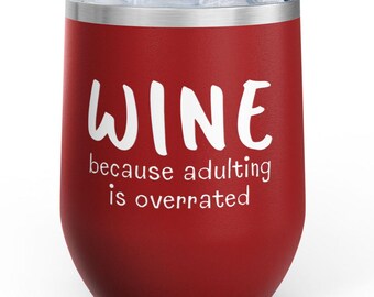 Vaso de vino divertido, humor para adultos, regalo para ella, regalos para mamá, regalo para la mejor amiga, regalo para la dama de honor, regalo para la anfitriona, regalo divertido para un compañero de trabajo