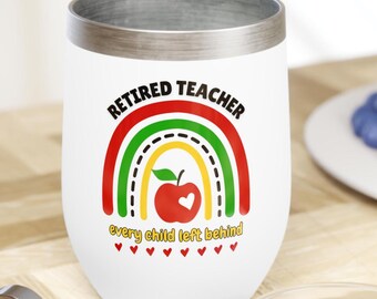 Vaso de vino para profesora jubilada, regalo divertido para profesora jubilada, regalo divertido de jubilación para profesoras, regalo para ella.
