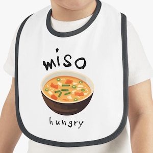Miso Hungry Funny Baby Bib, Cute Cartoon Miso Soup Design, Food Pun Bib for Babies, Baby Shower Gift, Mealtime Must-Have