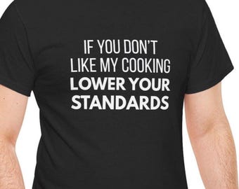 Camiseta divertida de chef, camiseta divertida para él, regalo divertido para él, regalo sarcástico para cocinero, regalo divertido para chef, regalo divertido para chefs, regalo para papá