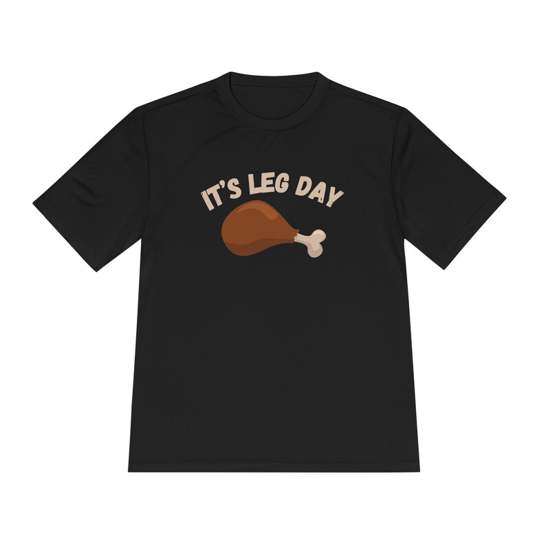 Leg Day Shirt, Funny Thanksgiving Shirt, Turkey Trot Shirt, Thanksgiving Workout Shirt, Thanksgiving Race Day Shirt, Moisture Wicking Shirt image 5