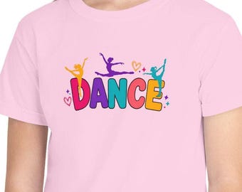 Youth Dance Shirt for Girls, Colorful Dancer T-Shirt, Cute Dance Tee, Dance Team Shirt, Dancer Gift, Competition Dance Shirt