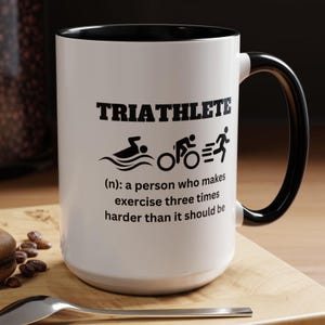 Triathlete Mug, Swim Bike Run Mug for Triathlon Lovers,  Funny Fitness Mug, Triathlon Gift for Him, Triathlon Gift for Her, Triathlon Humor