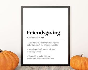 Friendsgiving Definition Poster Printable, Friendsgiving Dinner Sign Template, Thanksgiving Party Decor, Digital Art Print