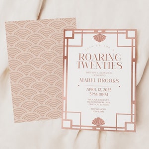 May include: A rose gold invitation with an art deco design. The invitation is for a Roaring Twenties birthday celebration honoring Mabel Brooks. The event will be held on April 12, 2025, from 5:00 PM to 10:00 PM at the Brooks Residence. The invitation includes the address and RSVP information.