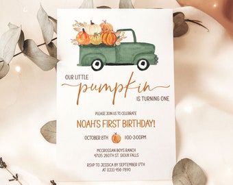 May include: A green truck with a bed full of orange and green pumpkins. The truck is on a white background with the text "Our Little Pumpkin is Turning One. Please Join Us To Celebrate Noah's First Birthday! October 8th 100-3:00PM McCrossan Boys Ranch 47135 260th St. Sioux Falls RSVP to Jessica by September 17th at (123) 456-7890"
