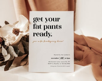 Get Your Fat Pants Ready Friendsgiving Invitation Template, Funny Thanksgiving Dinner Invite, Editable Evite