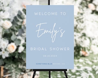 Something Blue Bridal Shower Welcome Sign Template, Dusty Blue Welcome Sign, Something Blue Before I do, Editable Poster, VICTORIA