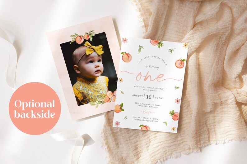 May include: Peach-themed first birthday invitation with a photo of a baby girl wearing a yellow dress and a yellow bow. The invitation says "Our Sweet Little Peach is turning one" and includes the date and time of the party.