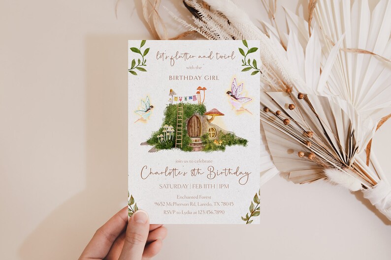 May include: A whimsical birthday invitation with a watercolor illustration of a fairy house with a ladder, mushrooms, and fairies. The text reads "Let's flutter and twirl with the birthday girl. Join us to celebrate Charlotte's 8th Birthday. Saturday, Feb 11th, 1PM. Enchanted Forest, 9652 McPherson Rd, Laredo, TX 78045. RSVP to Lydia at 123-456-7890."