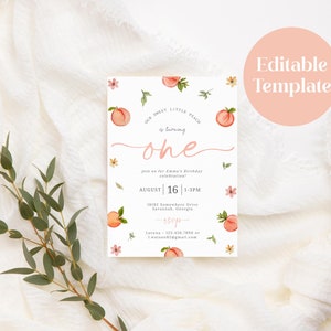 May include: Peach-themed first birthday party invitation with a peach illustration and the text "Our Sweet Little Peach is turning one". The invitation includes the date, time, and location of the party.
