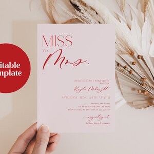 May include: A light pink invitation card with red text that reads "MISS to Mrs." and "Editable Template" in a red circle. The invitation is for a bridal shower, with details including the date, time, and location.