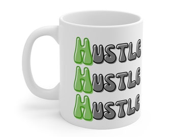 Motivational Mug, Retro Mug, Hustle, Employee Gift, Boss Gift, Ceramic Mug 11oz