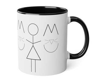 Cat Mom Mug, Gifts for Mom, Mother's Day Mug, Funny Cat Mug, Gifts for Cat Lover, Grandma Gifts, Mom Gifts, White Accent Mug, 11oz