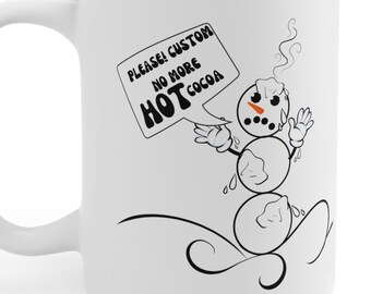 Custom Snowman Mug, Funny Snowman Mug, Melting Snowman, Tortured Snowman, Retro Snowman, Snowman Humor, Hot Cocoa Mug, Christmas Mug 15oz