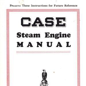 Manuel de la machine à vapeur Case