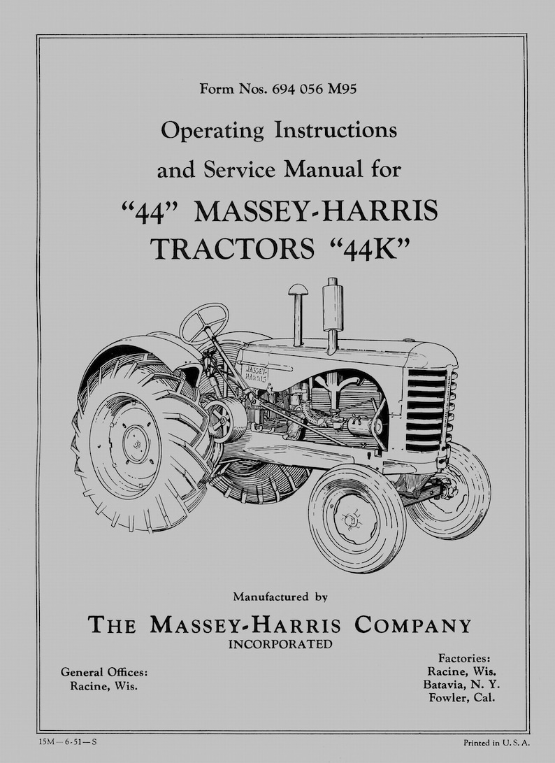 Massey Harris 44 Operating and Service Manual