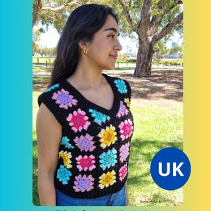 May include: A black crochet vest with colorful floral squares. The vest has a V-neck and is worn by a person. The image includes the text "Dream Glow Crochet Vest Pattern" and "UK Crochet Terms - Intermediate Level".