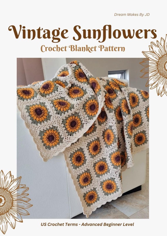 Crochet Blanket PATTERN-Vintage Sunflowers Blanket Adv Beginner PDF (53 Page e-book) Premium Step-by-Step Photo Tutorial (US Terms, English)
