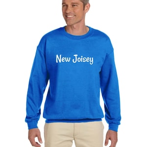 New Joisey Misspelled Crewneck Sweater | New Jersey Sweatshirt | Funny/Punny Gift Idea | Jersey Shore Accent Crewneck